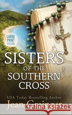 Sisters of the Southern Cross Jean Grainger 9781915790118 Jean Grainger