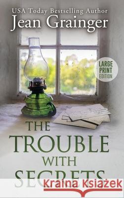 The Trouble With Secrets Jean Grainger 9781915790163 Gold Harp Media Ltd