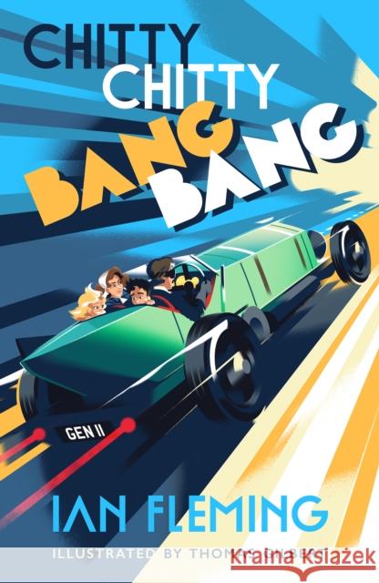 Chitty Chitty Bang Bang Ian Fleming 9781915797506 Ian Fleming Publications Limited