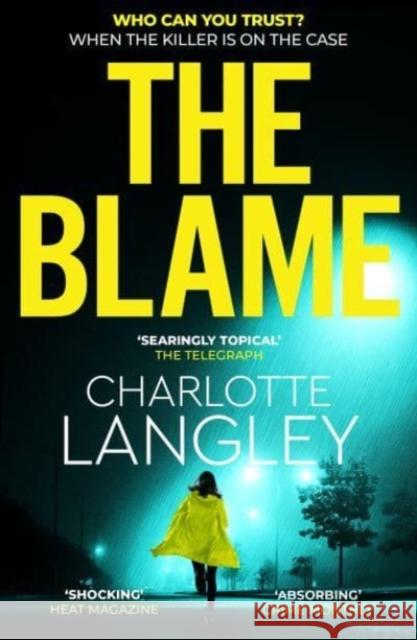 The Blame: One of the best crime thrillers of 2023 Charlotte Langley 9781915798114 Bedford Square Publishers