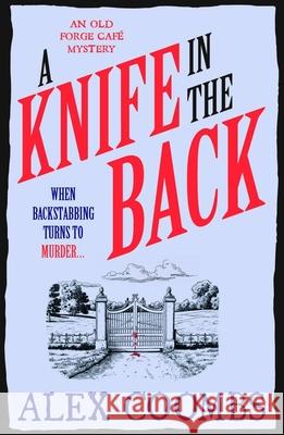 A Knife in the Back Alex Coombs 9781915798763