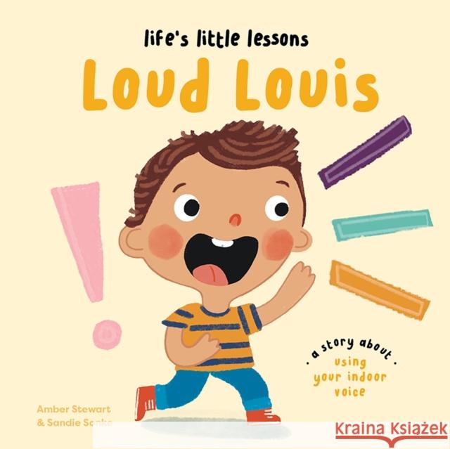 Life's Little Lessons: Loud Louis Stewart, Amber 9781915801661