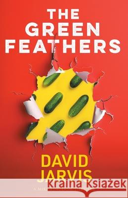The Green Feathers David Jarvis 9781915817891 Hobeck Books Limited