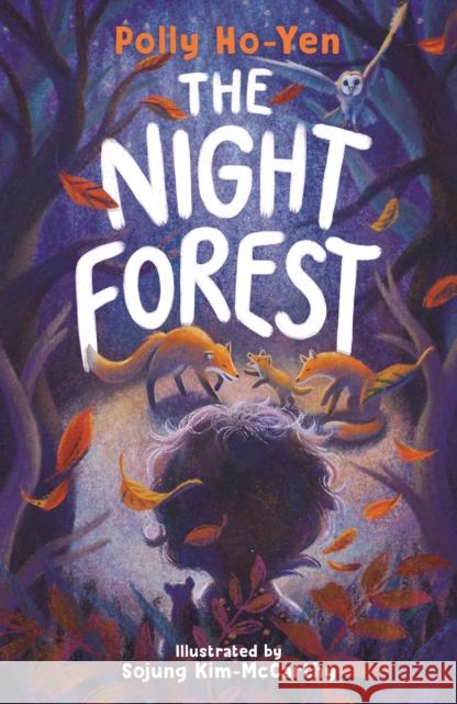 The Night Forest Polly Ho-Yen 9781915820037