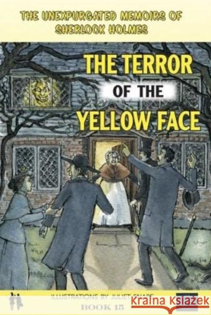 The Terror of the Yellow Face NP Sercombe Juliet Snape  9781915821010 EVA BOOKS