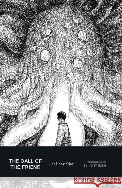 The Call of the Friend JaeHoon Choi 9781915829191