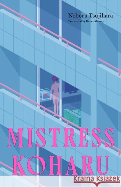 Mistress Koharu Noboru Tsujihara 9781915829276