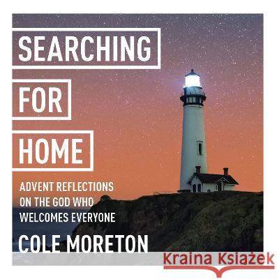 Searching for Home CD – Advent reflections on the Go – York Courses Cole Moreton 9781915843289 