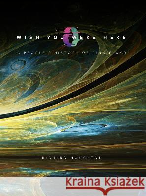 Wish You Were Here Richard Houghton 9781915858115