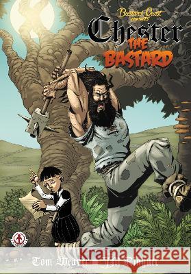 Chester the Bastard Tom Weaver, JM Ringuet 9781915860637