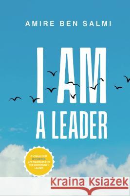 I Am: A Leader Lashai Be Amire Be 9781915862938 I Am Publishing