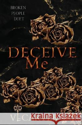 Deceive Me VI Carter 9781915878014 ACW Press