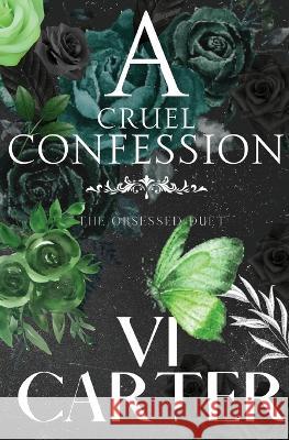 A Cruel Confession VI Carter 9781915878045 ACW Press