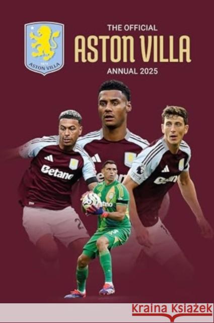 Official Aston Villa Annual 2025 Grange 9781915879769