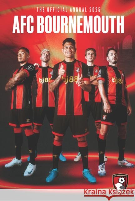 Official Annual 2025 Bournemouth AFC Grange 9781915879783