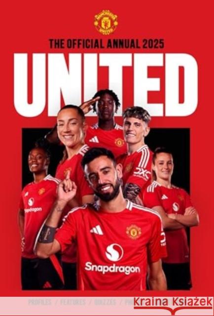 Official Manchester United Annual 2025 Grange 9781915879905