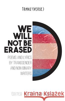 Trans*(verse): We Will Not Be Erased! Ash Brockwell 9781915893123