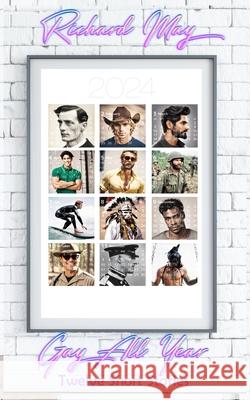 Gay All Year: Twelve Stories Richard May 9781915905376 Spectrum Books