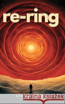 re-ring Russell H Ford   9781915911216 Amazon Book Publishing Center