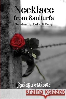 Necklace from Sanliurfa Ruzdija Adzovic Pashko R. Camaj 9781915919830