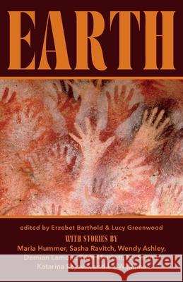 Earth Erzebet Barthold Lucy Greenwood 9781915933638