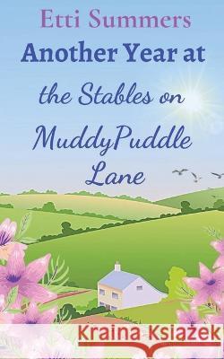 Another Year at the Stables on Muddypuddle Lane Etti Summers 9781915940001 Lilac Tree Books