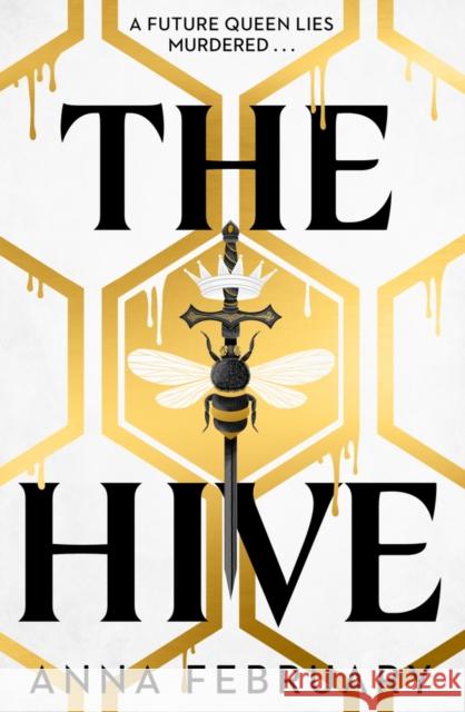 The Hive Anna February 9781915947277