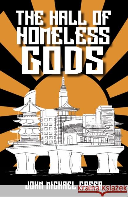 The Hall of Homeless Gods John Michael Greer 9781915952127 Sphinx Books