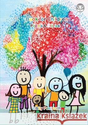 Libby's Childrens': Poetry & Stories Collection Libby Pentreath 9781915958198