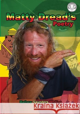 Matty Dreads Poetry Saunders Whiting, Mathew 9781915958235