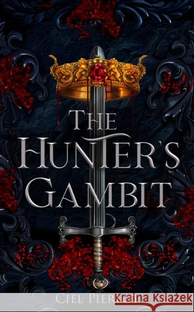 The Hunter's Gambit Ciel Pierlot 9781915998170 Watkins Media Limited