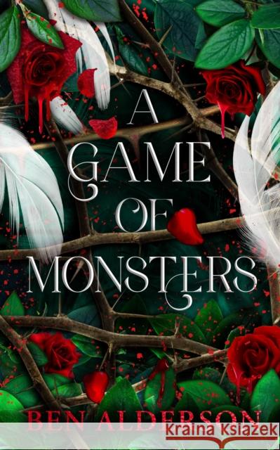 A Game of Monsters: Realm of Fey Book IV Ben Alderson 9781915998804