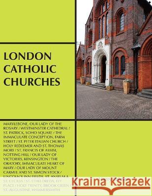 London Catholic Churches Harry Palmer 9781916023024 Shane Books