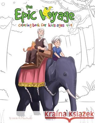 The Epic Voyage Colouring Book: Voume 2 Jacek Michal Pawlowski 9781916025639