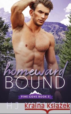 Homeward Bound Hj Welch 9781916027268 Helen Juliet