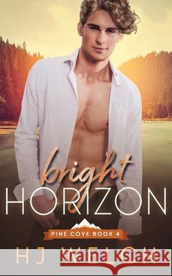 Bright Horizon Hj Welch 9781916027275 Helen Juliet