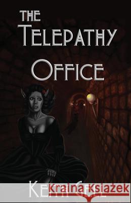 The Telepathy Office Keith Gell Lucy Wintle 9781916030206