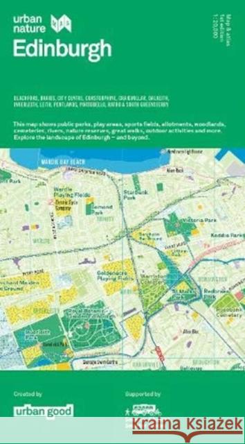 Urban Nature Edinburgh Map Urban Good 9781916035584 Urban Good