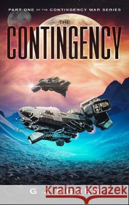 The Contingency S. L. Ogden G. J. Ogden 9781916042636 Ogden Media Ltd