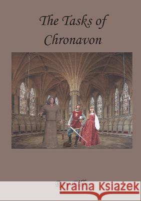 The Tasks of Chronavon Ray Filby Johanna Holmstedt  9781916048508 Dr. Ray Filby