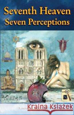 Seventh Heaven Seven Perceptions Maria D'Arcy 9781916109322