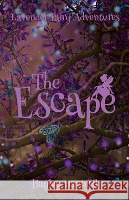 The Escape Hayley Dartnell Stellamirabella 9781916114791 Fuzzy Flamingo