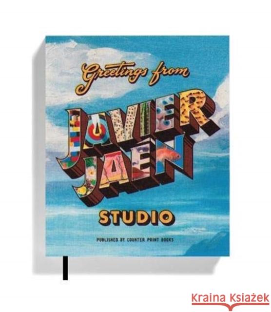 Greetings from Javier Jaen Studio JON DOWLING 9781916126169