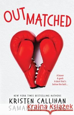 Outmatched Kristen Callihan Samantha Young 9781916174030 Samantha Young