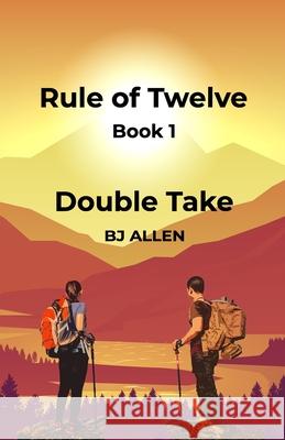 Rule of Twelve - Book 1 - Double Take Bj Allen   9781916207448 Tpassist Limited