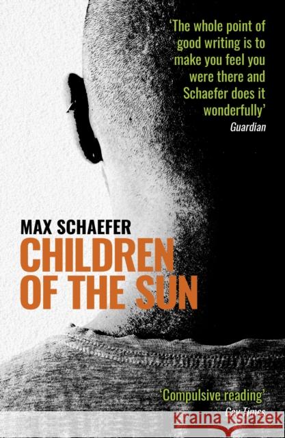 Children of the Sun Max Schaefer 9781916207752