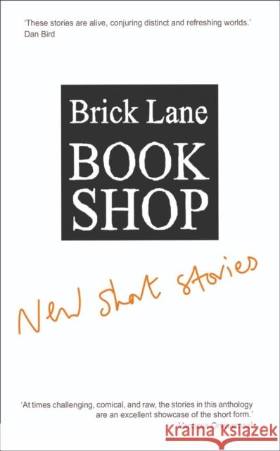 Brick Lane Bookshop New Short Stories 2024 Ellis 9781916208254