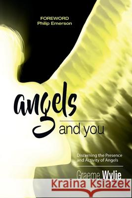 Angels and You Graeme Wylie 9781916233270