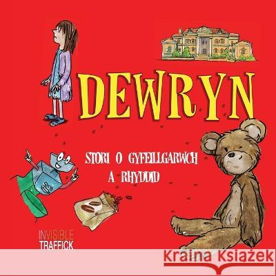 Dewryn Invisible Traffick 9781916257290 Invisible Traffick