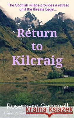 Return to Kilcraig Rosemary Gemmell 9781916257726 Rosemary Gemmell